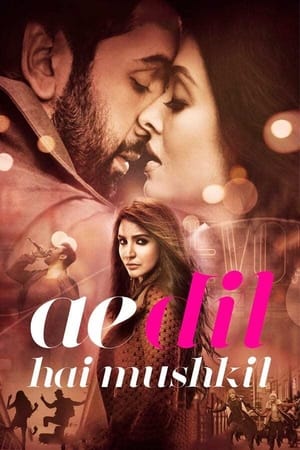 Ae Dil Hai Mushkil 2016 Hindi