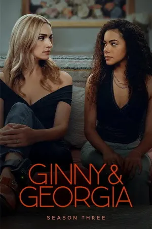 Ginny & Georgia 2025 Season 03 Hindi - English Audio [ALL EPISODES]
