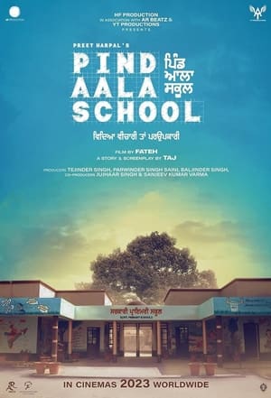 Pind Aala School 2024 Punjabi – – 1080p